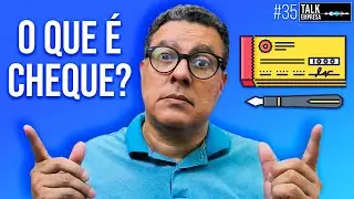🔎Descubra AGORA: O que é Cheque? Explore seus Tipos e Funções Essenciais! 🤔💡