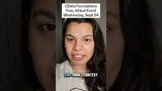 CData Foundations 2025 Day 2 - Free, Online 