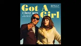 Got A Girl - Last Stop