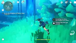 Go to the Kingdom of the Water Imps | Assaulting the Water Imp Kingdom Once More | Genshin Impact