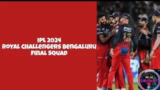 Royal Challengers Bengaluru Squad 2024 | RCB squad 2024 | IPL 2024 | M N Cricket |