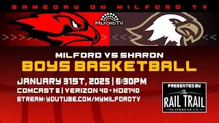 Milford Scarlet Hawks Basketball - January 31, 2025 vs Sharon