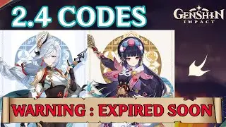 2.4 Livestream Codes | Genshin Impact