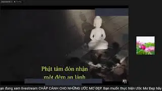 [ LIVE ] CHẮP CÁNH CHO NHỮNG ƯỚC MƠ ĐẸP