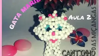 Gata Marie de Miçangas PASSO A PASSO Cantinho das Miçangas Aula 2/2