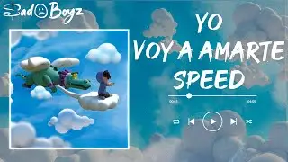 JUNIOR H - YO VOY A AMARTE (SPEED UP) (letra)