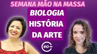 Aula 03 | Biologia (Vitaminas) e História da Arte (Questões) | Semana Mão na Massa | 🟢