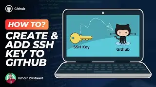 Generate a New SSH Key and Add it to your GitHub Account