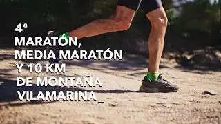 Maratón, media maratón y 10Km Montaña Vilamarina - Vídeo oficial