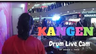 Grace J. Theo - KANGEN (Drum Cam with Cassandra Band)