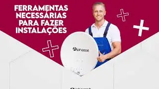 AULA #2: FERRAMENTAS NECESSÁRIAS PARA FAZER INSTALAÇÕES