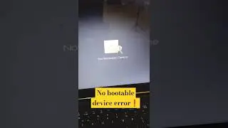 No bootable device laptop error 