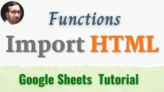 ImportHTML | importhtml function in google sheet