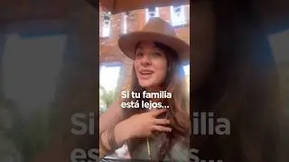 Si tu familia esta lejos: QUERIDAS HERMANAS