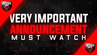 Very Important Announcement For All Of You | Must Watch
