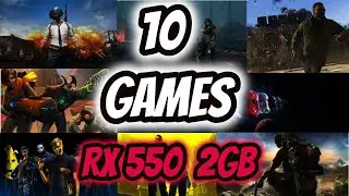 Radeon RX 550 2gb | Test in 10 Games 1080p | (Ryzen 7)