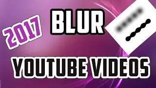 How To Hide Text And Faces In Videos Without Programs 2017 Tutorial 