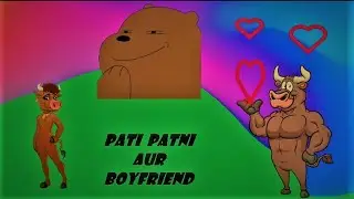 Pati Patni Aur Boyfriend