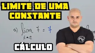 Propriedades dos limites - Limite de uma constante