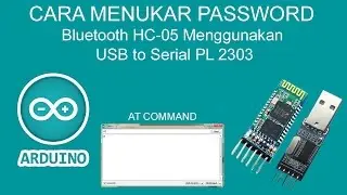Cara Menukar Pasword Bluetooth HC 05 Tanpa Program