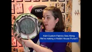 How to make the K&A Custom Fabrics Hobbit house purse