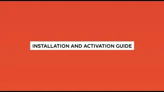 Installation and Activation Guide