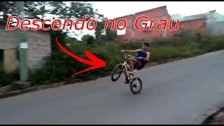 Descendo a ladeira no Grau