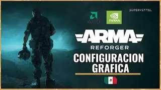 MEJOR configuración Grafica para ARMA REFORGER - Español Latino