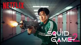 Squid Game Season 2 | Trailer | NETFLIX | Season 2 Concept