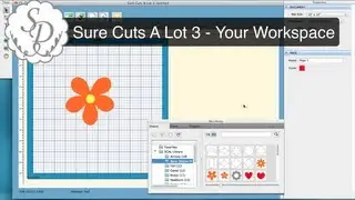Sure Cuts A Lot 3 - Customize the Workspace