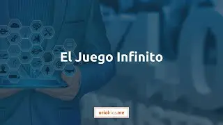 El Juego Infinito