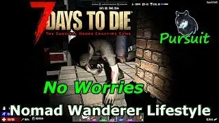 No Worries | 7 Days To Die A16 NWL
