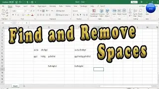 Removing Unwanted Spaces In Microsoft Excel 2020