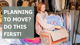 Get Organized Before Moving: 6 Steps From a Pro Organizer For a Fresh Start!