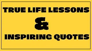 True Life Lessons And Inspiring Quotes by Lessons & Facts #shorts #backtobasics #motivation