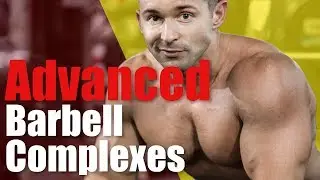 Barbell Complexes - Part 2! (Upper OR Lower)