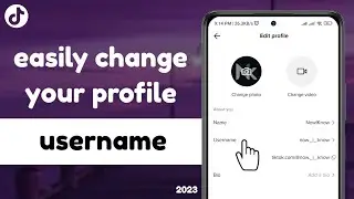 change tiktok username | how to change tiktok username 2023