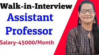 Assistant Professor Recruitment | Walk in Interview