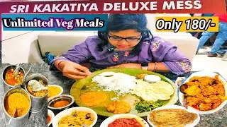 Sri Kakatiya Deluxe Mess Ameerpet Hyderabad/Unlimited meals 180/- only/Delicious Veg-Non Veg food