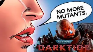 RACISM IN SPACE | Warhammer 40k Darktide