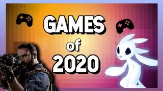 GAMES OF 2020
