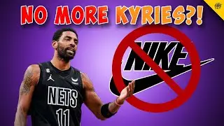 This is the END of the NIKE KYRIE Signature Shoe Line!
