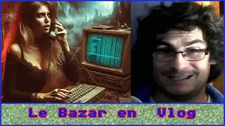 Le Bzard en Vlog