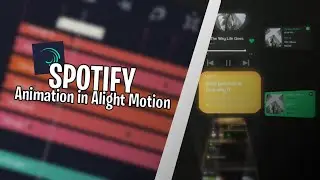 Tutorial Spotify Animation In Alight Motion