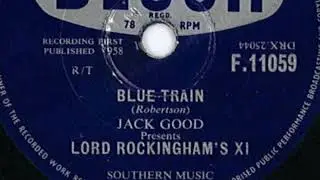 Lord Rockingham's XI – Blue Train (78 rpm record) 1958