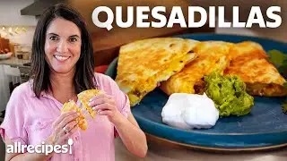 How to Make a Quesadilla Step by Step | Get Cookin' | Allrecipes