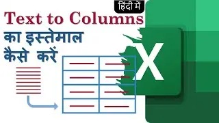 Excel in Hindi- Data Converting Text to Columns 