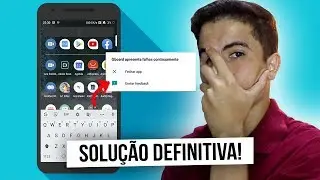 Teclado GBOARD PAROU DE FUNCIONAR? APRENDA RESOLVER!