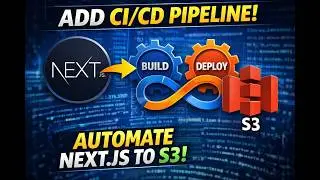 Automate Deployment 🚀 CI/CD for Next.js to S3 (GitHub Actions)