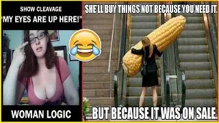 Hilarious Examples Of Women Logic Fails Part. 2 😂😂😂